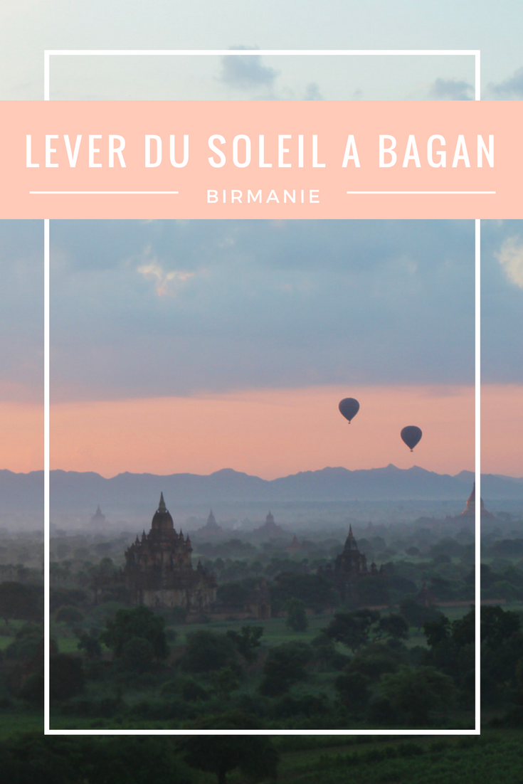 Lever du soleil sur Bagan