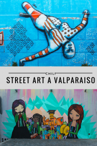 Street Art à Valparaiso
