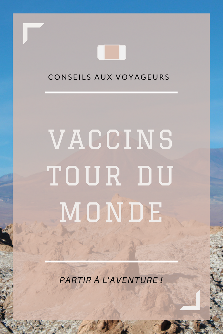 vaccins tour du monde