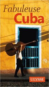 Cuba guide de voyage