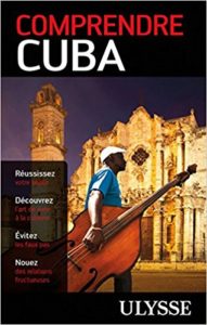 Cuba guide de voyage