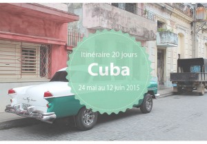 Itinéraire à Cuba