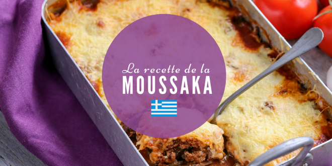 Recette de la moussaka