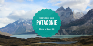 Itinéraire en Patagonie